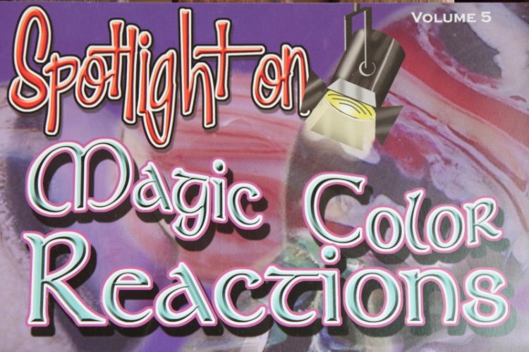 Spotlight on Magic Color Reactions Vol. 5 - zum Schließen ins Bild klicken